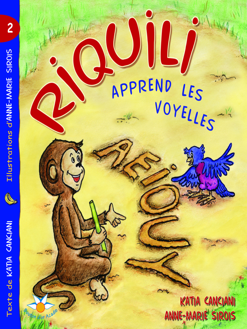 Title details for Riquili apprend les voyelles by Katia Canciani - Available